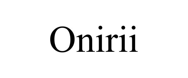  ONIRII