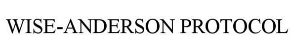  WISE-ANDERSON PROTOCOL