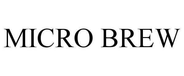 Trademark Logo MICRO BREW