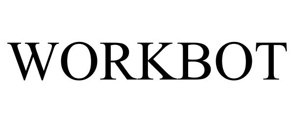 Trademark Logo WORKBOT