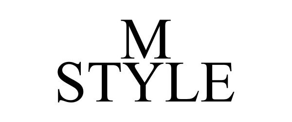 Trademark Logo M STYLE