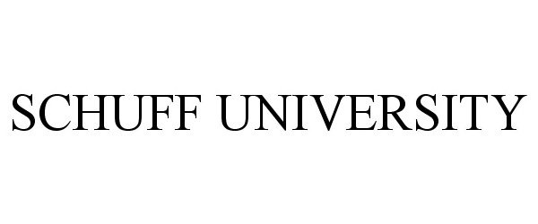  SCHUFF UNIVERSITY