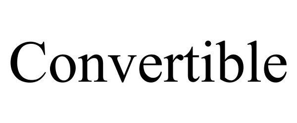 Trademark Logo CONVERTIBLE