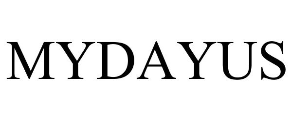 Trademark Logo MYDAYUS