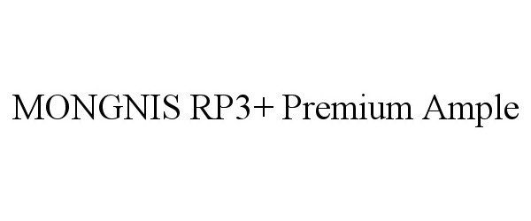 Trademark Logo MONGNIS RP3+ PREMIUM AMPLE