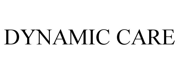 Trademark Logo DYNAMIC CARE