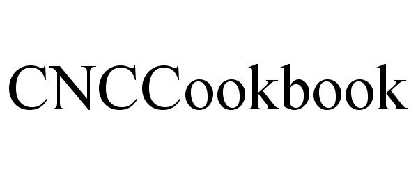 Trademark Logo CNCCOOKBOOK