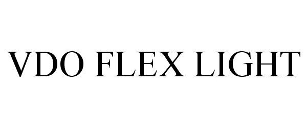 Trademark Logo VDO FLEX LIGHT