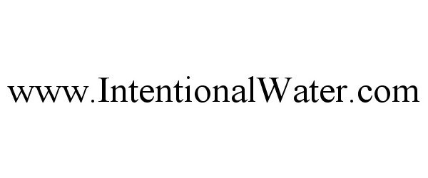  WWW.INTENTIONALWATER.COM