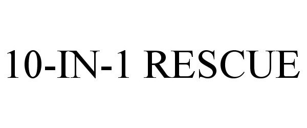 Trademark Logo 10-IN-1 RESCUE