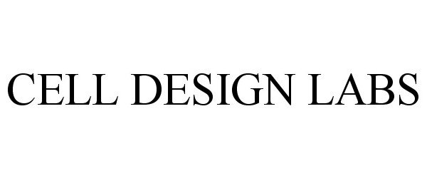 Trademark Logo CELL DESIGN LABS