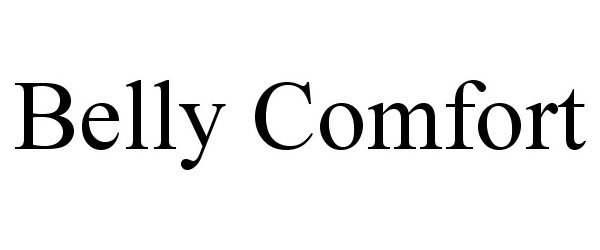 Trademark Logo BELLY COMFORT