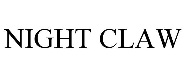 Trademark Logo NIGHT CLAW