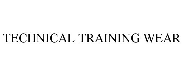  TECHNICAL TRAINING WEAR