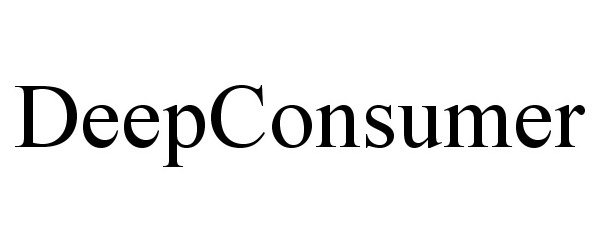 Trademark Logo DEEPCONSUMER