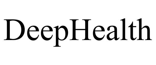  DEEPHEALTH