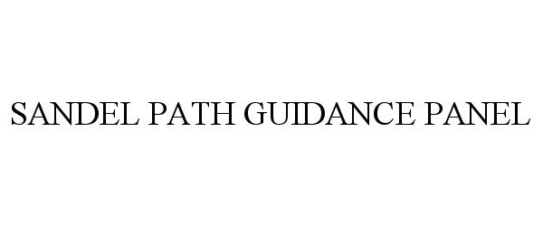  SANDEL PATH GUIDANCE PANEL