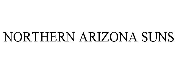 Trademark Logo NORTHERN ARIZONA SUNS