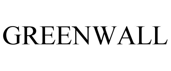 Trademark Logo GREENWALL