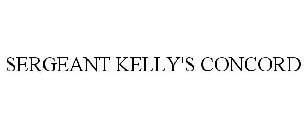 Trademark Logo SERGEANT KELLY'S CONCORD