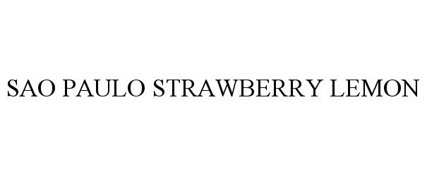 Trademark Logo SAO PAULO STRAWBERRY LEMON