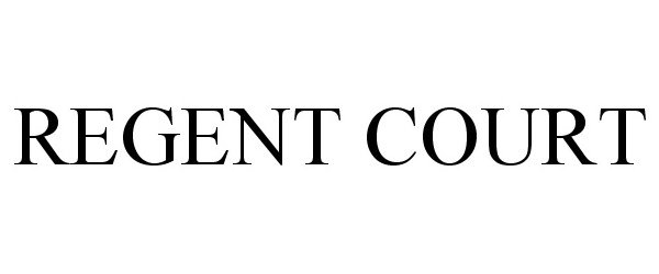 Trademark Logo REGENT COURT