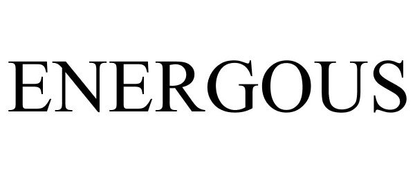 Trademark Logo ENERGOUS