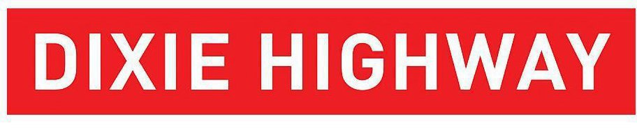 Trademark Logo DIXIE HIGHWAY