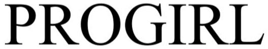 Trademark Logo PROGIRL