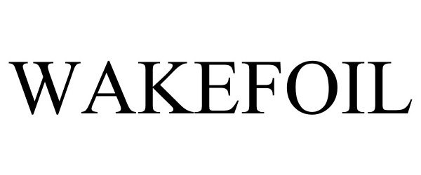 Trademark Logo WAKEFOIL