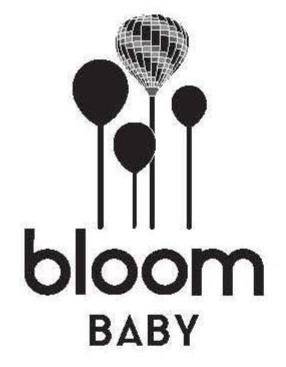  BLOOM BABY