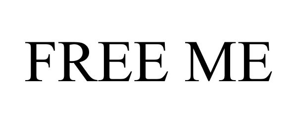 Trademark Logo FREE ME