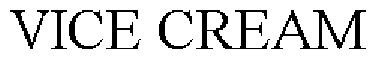 Trademark Logo VICE CREAM