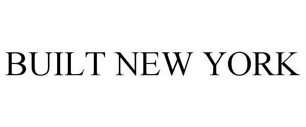 Trademark Logo BUILT NEW YORK