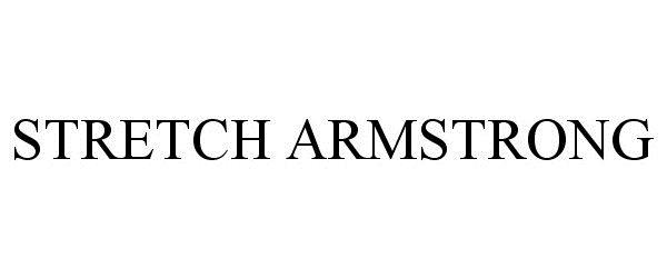 Trademark Logo STRETCH ARMSTRONG