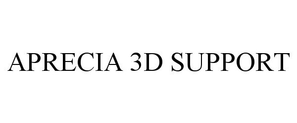  APRECIA 3D SUPPORT