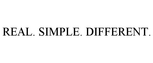  REAL. SIMPLE. DIFFERENT.