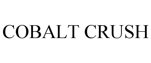 Trademark Logo COBALT CRUSH