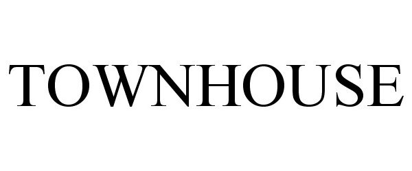 Trademark Logo TOWNHOUSE