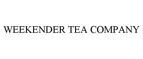  WEEKENDER TEA COMPANY