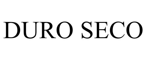 Trademark Logo DURO SECO