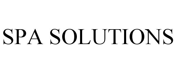 Trademark Logo SPA SOLUTIONS