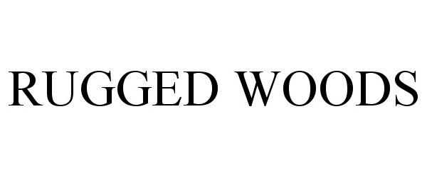 Trademark Logo RUGGED WOODS