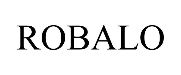 Trademark Logo ROBALO