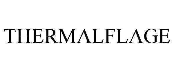 Trademark Logo THERMALFLAGE