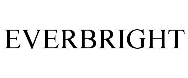 Trademark Logo EVERBRIGHT