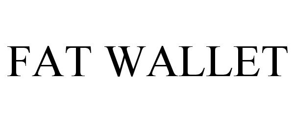 Trademark Logo FAT WALLET