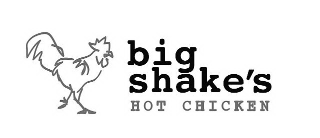  BIG SHAKE'S HOT CHICKEN