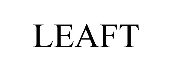 Trademark Logo LEAFT