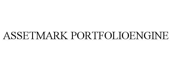 Trademark Logo ASSETMARK PORTFOLIOENGINE